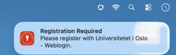 Screenshot of notification with the text "Registration Required, Please register with Universitetet i Oslo -Weblogin"