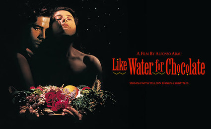 Cinema poster for "Like Water for Chocolate"