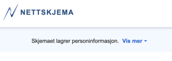Skjermbilde fra toppen av et nettskjema der det står at skjemaet lagrer personinformasjon