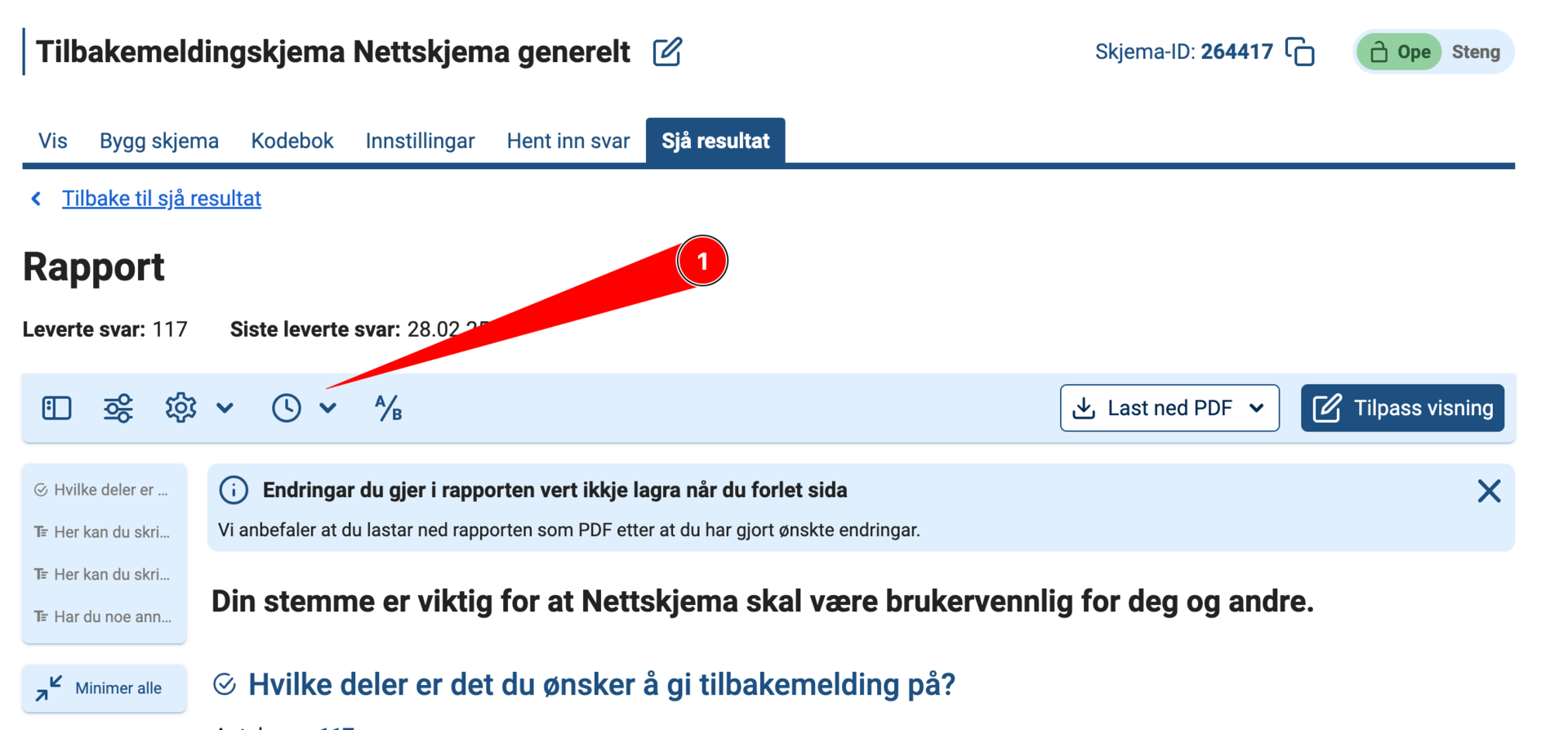 Bilde som viser hvor man finner kalender-knappen i Nettskjema-rapporten